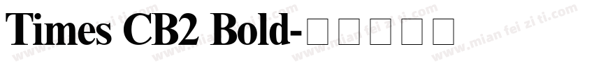 Times CB2 Bold字体转换